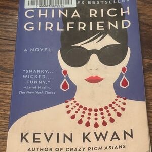China Rich Girlfriend By Kevin Kwan